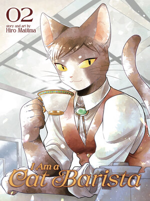 cover image of I Am a Cat Barista, Volume 2